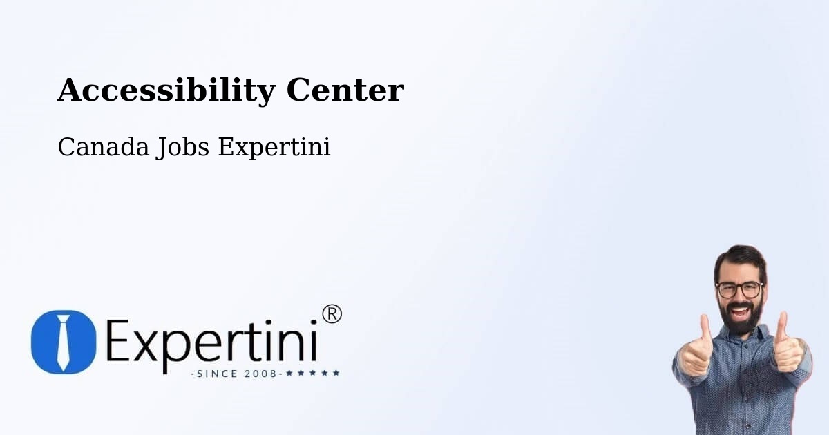 Accessibility Center - Canada Jobs Expertini