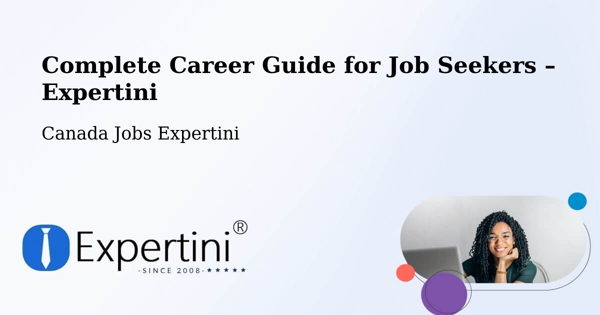 Career Guide for Job Seekers – Godefroy - Godefroy, Canada Jobs Expertini