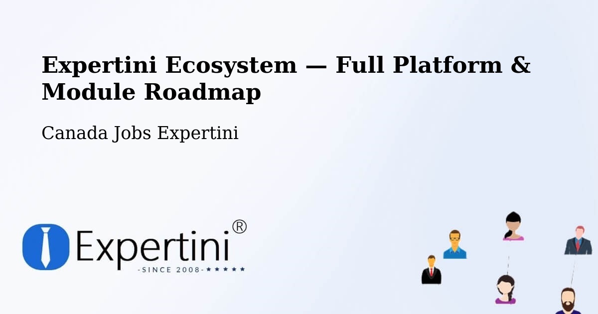 Expertini Ecosystem — Full Platform & Module Roadmap – Godefroy